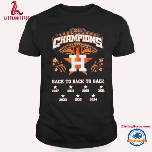 2024 Champions American League West Back To Back To Back 2017-2024 Houston Astros MLB Unisex T Shirt