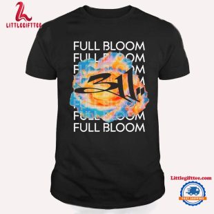 311 Full Bloom Unisex T Shirt