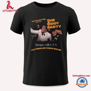 Diddy Party Invitation Puff Daddy P Diddy The Diddler Party Time Lebron James No Party Like a Diddy Party Unisex T Shirt uvlhvl.jpg
