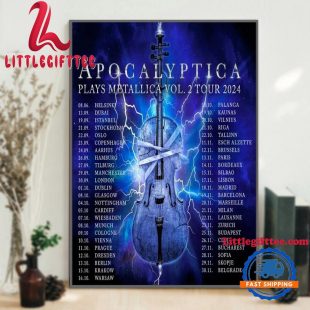 Apocalyptica Plays Metallica Vol 2 Tour 2024 Wall Art Poster Canvas