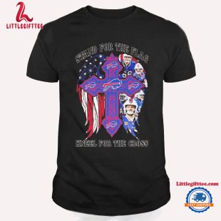 Buffalo Bills Stand For The Flag Kneel For The Cross Players 2024 Unisex T Shirt