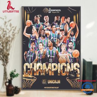 Congrats Unicaja Malaga Champions FIBA Intercontinental Cup Singapore 2024 Poster Canvas