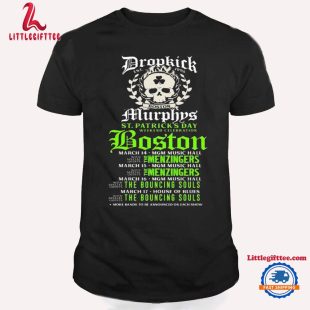 Dropkick Murphys 2024 Boston, Massachusetts St Patrick’s Day Tour Unisex T Shirt