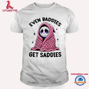 Even Baddies Get Saddies Michael Myers Horror Movies Halloween T Shirt