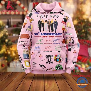 Friends 30Th 1994-2024 Anniversary 3D Hoodie