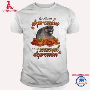 Goodbye Depression Hello Seasonal Depression Halloween Unisex T Shirt