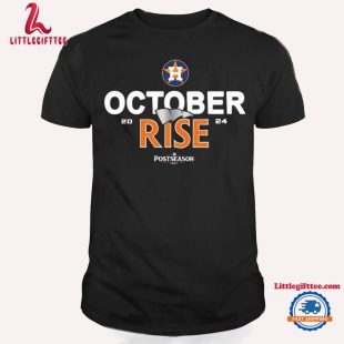 Houston Astros October Rise 2024 Postseason Unisex T Shirt