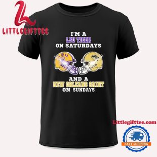 I’m A LSU Tigers On Saturdays And A New Orleans Saints On Sundays Helmet Unisex T Shirt