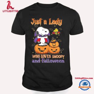 Just A Lady Who Loves Snoopy And Halloween T Shirt