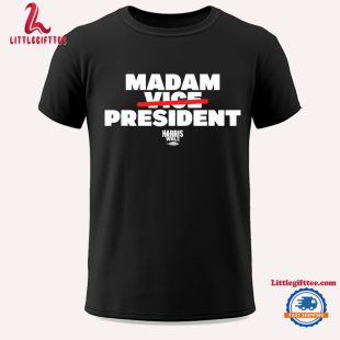 Madam Vice President Harris Walz Unisex T Shirt