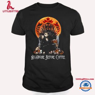 Nightmare Before Coffee Halloween T Shirt