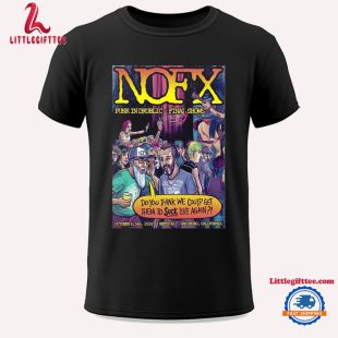 Nofx October 4-6 2024 Outer Harbor Berth 46 In Los Angeles CA Unisex T Shirt