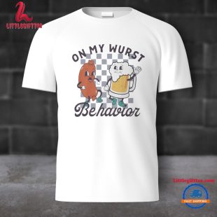 On My Wurst Behavior Unisex T Shirt