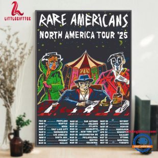 RARE AMERICANS North America Tour 2025 Wall Decor Poster Canvas