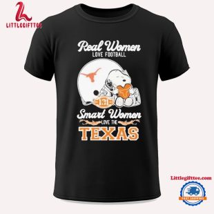 Real Women Love Football Smart Women Love The Texas Longhorns Helmet X Snoopy Unisex T Shirt