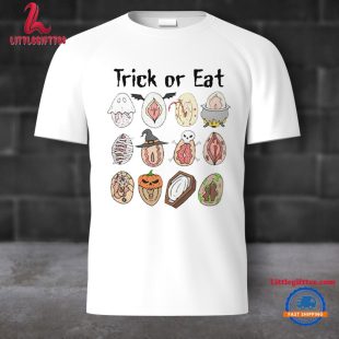 Trick Or Eat Pussy Vagina Unisex T Shirt