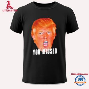 Trump Missed 2nd Florida Shooter Unisex T Shirt