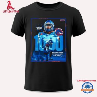 Ashton Jeanty Boise State Broncos First Players To Reach 1000 Rushing Yards This Season Unisex T Shirt