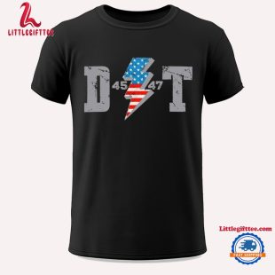 D 45 Lightning 47 T To The Trump Unisex T Shirt