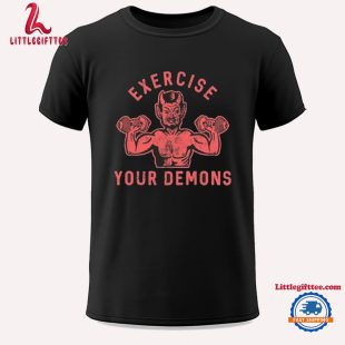 Ethan Buck Wearing Exercise Your Demons Devil Unisex T Shirt