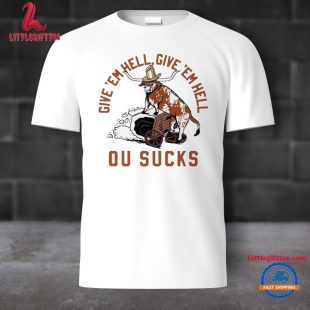 Give Em Hell Ou Sucks Unisex T Shirt