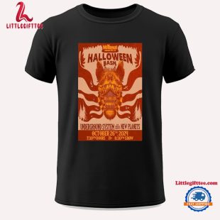 Halloween Bash Underground System And The New Planets On October 26 2024 In Saranac Lake New York Unisex T Shirt