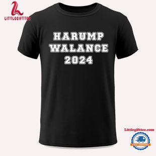 Harump Walance 2024 Unisex T Shirt