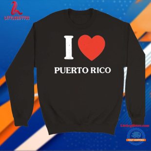 I Love Puerto Rico Unisex T Shirt