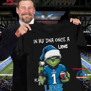 In My DNA Once Always A Detroit Lions Grinch Football Christmas New T Shirt