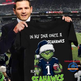 In My DNA Once Always A Seattle Seahawks Grinch Football Christmas New T Shirt