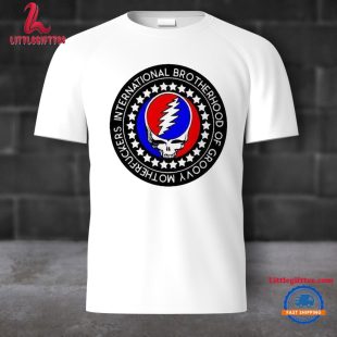 International Brotherhood Of Groovy Motherfuckers Grateful Dead Unisex T Shirt