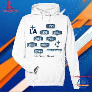 Los Angeles Dodgers 8-Time World Champs Let’s Have A Parade T Shirt