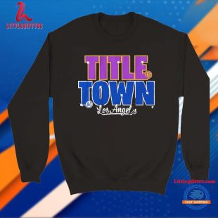 Los Angeles Title Town 2024 Dodgers and Lakers Champ T Shirt