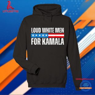 Loud White Men For Kamala For President 2024 Unisex T Shirt