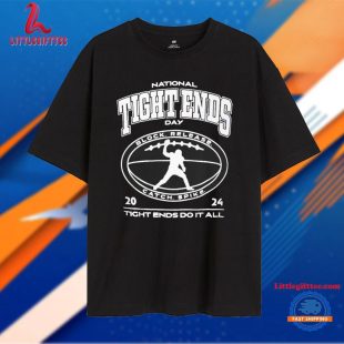 National Tight Ends Day Block Release Catch Spike T Shirt