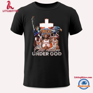 New York Knicks One Nation Under God Unisex T Shirt