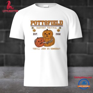 Pottsfield Harvest Festival Pumpkin You’ll Join Us Someday Unisex T Shirt