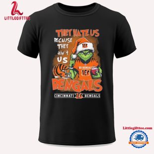 The Grinch They Hate Us Because Ain’t Us Cincinnati Bengals 2024 Unisex T Shirt