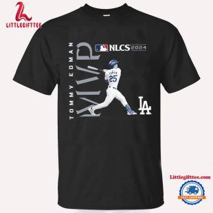 Tommy Edman Los Angeles Dodgers 2024 National League Championship Series MVP Unisex T Shirt