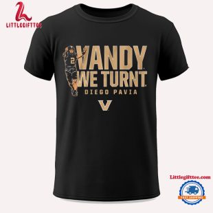 Vanderbilt Football Diego Pavia Vandy We Turnt Unisex T Shirt