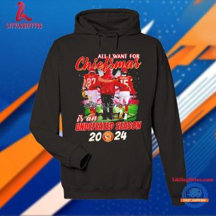 All I Want For Chiefsmas Is An Undefeated Season 2024 Kansas City Chiefs Unisex T Shirt