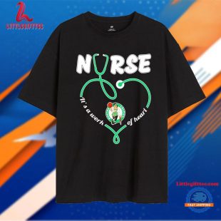 Boston Celtics Nurse It’s a Work of Heart T Shirt