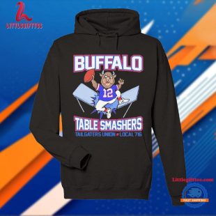 Buffalo Bills Table Smashers Tailgaters Union Local 716 Unisex T Shirt