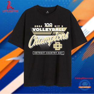 Detroit Country Day 2024 Mhsaa Volleyball Champions T Shirt