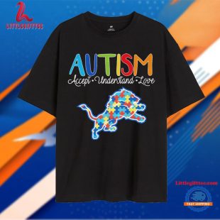 Detroit Lions Autism Accept Understand Love Unisex T Shirt