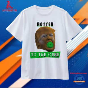 Donny Rotten Rotten To The Core Trump Unisex T Shirt