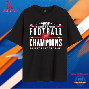 Forest Park Trojans 2024 Mhsaa Division 2 8-player Football Champions T Shirt