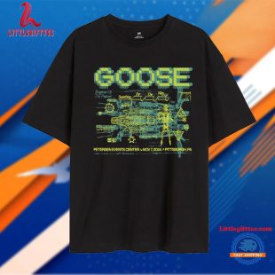 Goose Petersen Events Center Pittsburgh, PA Nov 7 2024 T Shirt