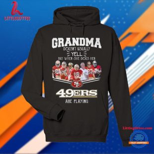 Grandma San Francisco 49ers Are Playing Unisex T Shirt