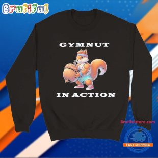 Gym Nut In Action Squirrel Workout Peanut T Shirt